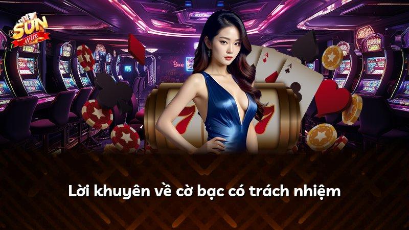 Lời khuyên về cờ bạc có trách nhiệm